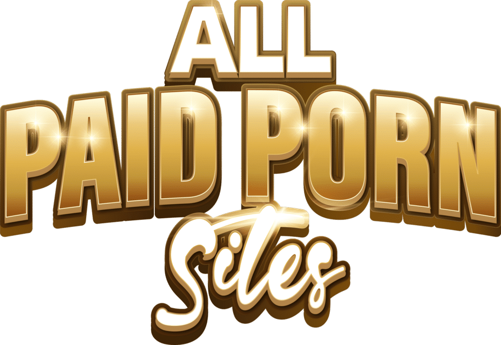 The Ultimate Paid Porn Sites List – Best Deals & Offers | Allpaypornsites.com